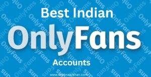 hot indian girls onlyfans|40 Best Indian OnlyFans (Top Indian